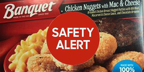 We were told that it would be right out twice. Banquet Recalls Frozen Meals- USDA Announces Nationwide Recall