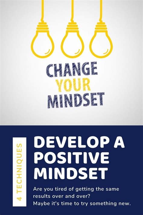 4 Techniques For Developing A Positive Mindset