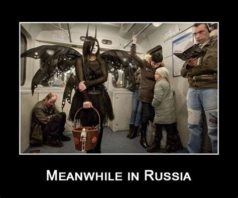 Meanwhile In Russia Memes Geeks Gamers