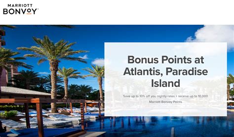 Earn Up To 10000 Bonus Marriott Bonvoy Points For Stays At Atlantis