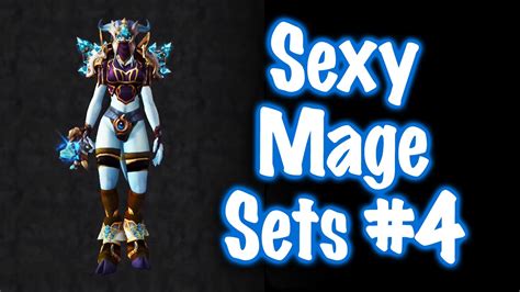 Jessiehealz 10 Sexy Mage Transmog Sets 4 World Of Warcraft Youtube
