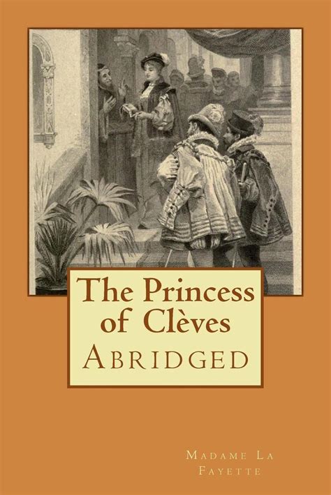 La Princesse De Clèves Garnier Flammarion - The Princess of Cleves: Abridged by Madame De La Fayette (English