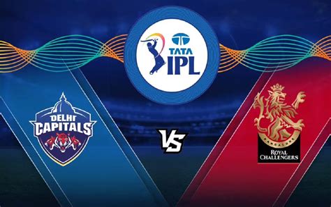 Dc Vs Rcb Ipl 2022 Playing Xi Pitch Report And Dream 11 Prediction