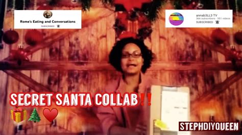 Secret Santa 🌲♥️ Collab With Annab3ll3tv Romeseatingandconversations