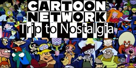 Cartoon Network Nostalgia Top Classic Shows From The S And S