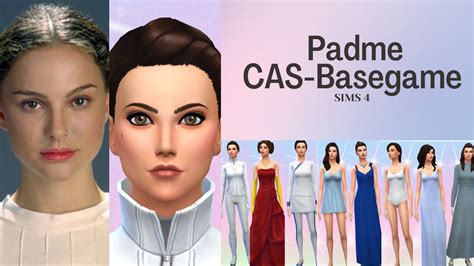 Padme Amidala Star Wars Cas Sims 4 Basegame No Cc Youtube