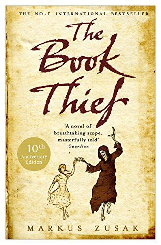 The Book Thief 10th Anniversary Edition By Markus Zusak