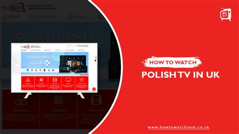 How To Watch Polish Tv In Uk In February 2024