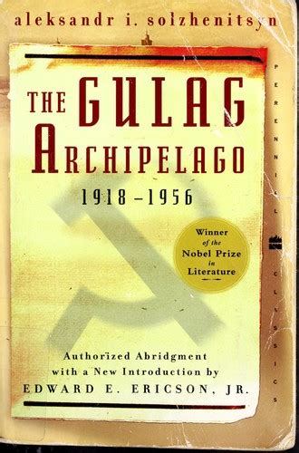The Gulag Archipelago 1918 1956 2002 Edition Open Library