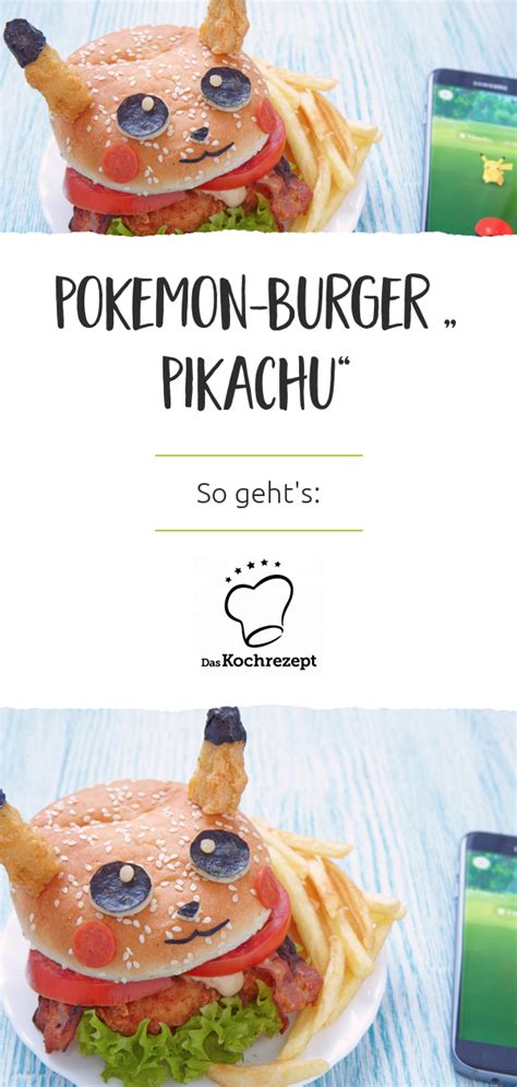 Check spelling or type a new query. Pokemon-Burger „Pikachu" | Rezept | Lebensmittel essen ...