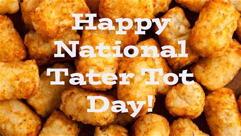 Happy National Tater Tot Day By Uranimated18 On Deviantart