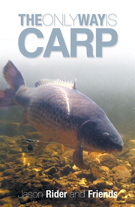 The Only Way Is Carp Calm Productions