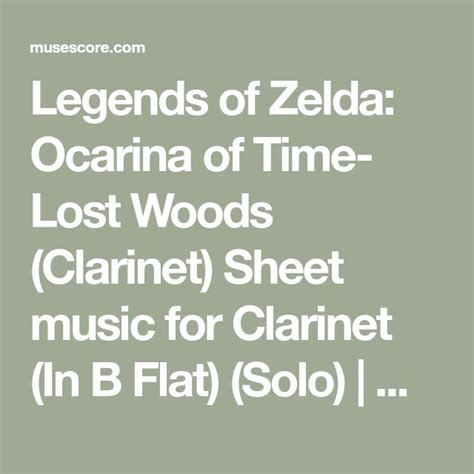 Legends Of Zelda Ocarina Of Time Lost Woods Clarinet Sheet Music