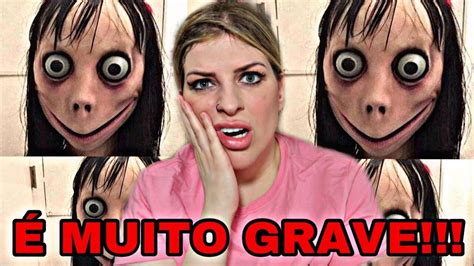 Momo O Que VocÊ NÃo Sabe A Coisa É Grave😱 Youtube