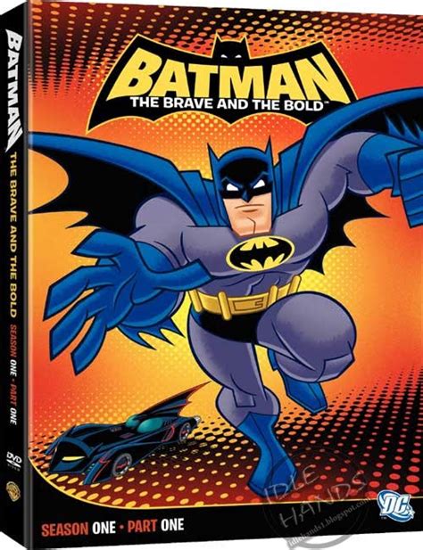 Idle Hands Batman Brave And The Bold Season 1 Part 1 Dvd Review