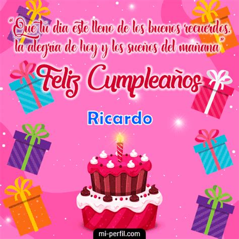 🎂te Un Feliz Cumpleaños Ricardo