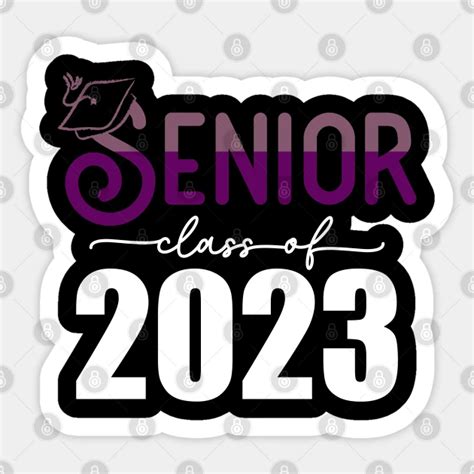 Senior Class Of 2023 Purple Class Of 2023 Sticker Teepublic