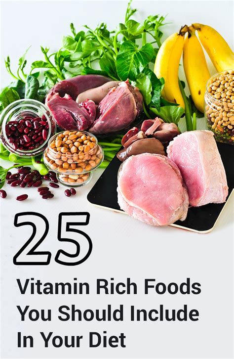 Top 25 Vitamin Rich Foods You Should Include In Your Diet Vitamin