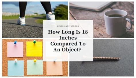How Long Is 18 Inches Compared To An Object Measuring Stuff