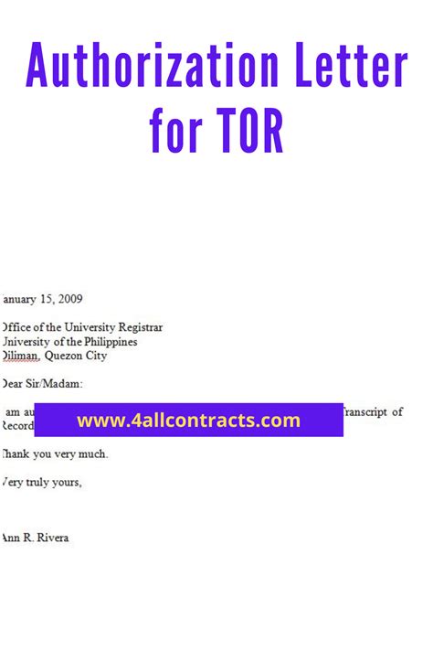 Letter — let·ter n 1. Authorization letter sample for TOR