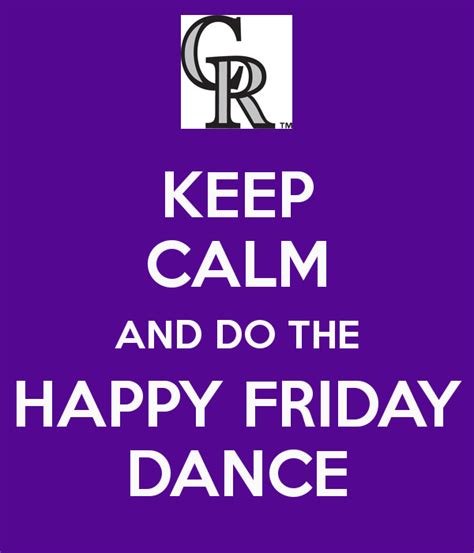 Do The Happy Friday Dance | Happy friday dance, Friday dance, Happy friday