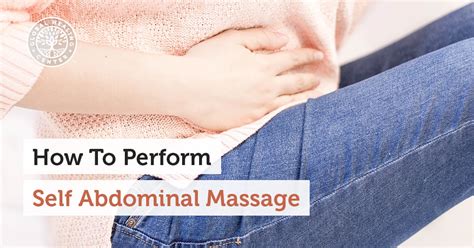 How To Perform Self Abdominal Massage