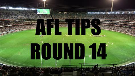 Footy tips, afl tipping, nrl tipping. AFL Footy Tipping | Round 14 - YouTube