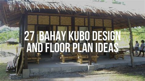 Simple Bahay Kubo Design With Floor Plan