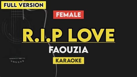 Rip Love Faouzia Karaoke Instrumental With Lyrics Full Version Youtube