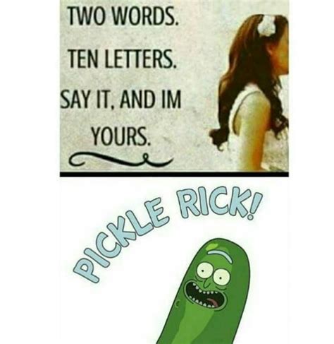 pickle rick three words eight letters know your meme