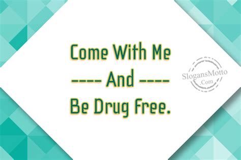 Life can take you higher than drugs. Drug Prevention Slogans - Page 4