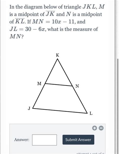 solved in the diagram below of triangle jkl m is a midpoint