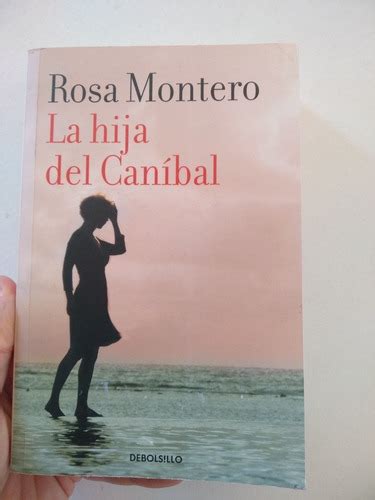 La Hija Del Caníbal Rosa Montero Mercadolibre