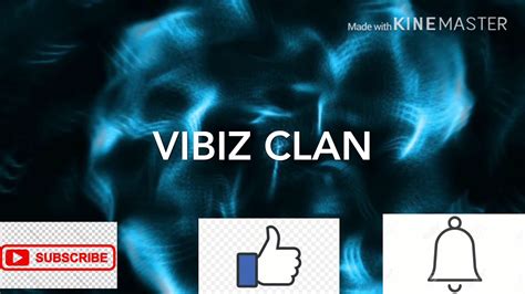 Vibez Clan Intro Youtube