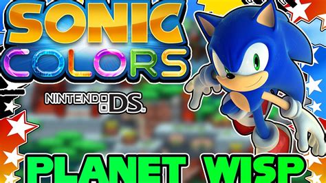 Sonic Colors Ds Part 4 Planet Wisp Youtube