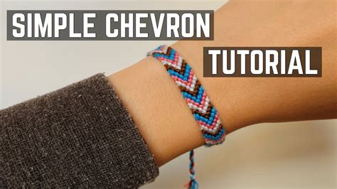 Tutorial How To Make A Simple Chevron Friendship Bracelet Youtube