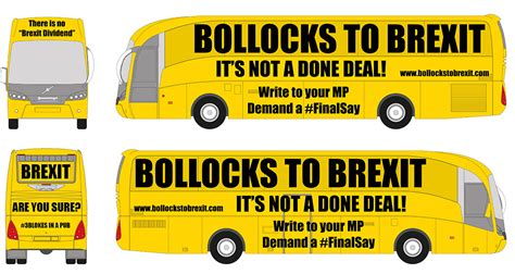Bollocks To Brexit Bus A Politics Crowdfunding Project In United