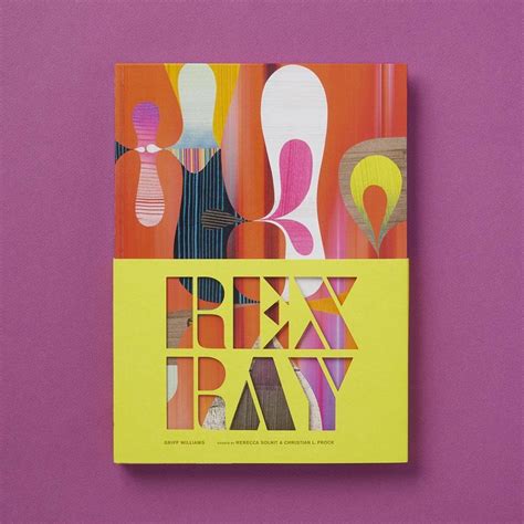 Rex Ray By Chronicle Books Dwell
