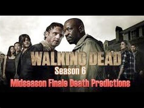The season six finale introduces a major bad guy and the death of a character. The Walking Dead Season 6 Mid Season Finale "Start To ...