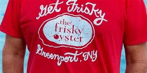Tees And Hoodies The Frisky Oyster Restaurant In Greenport Ny