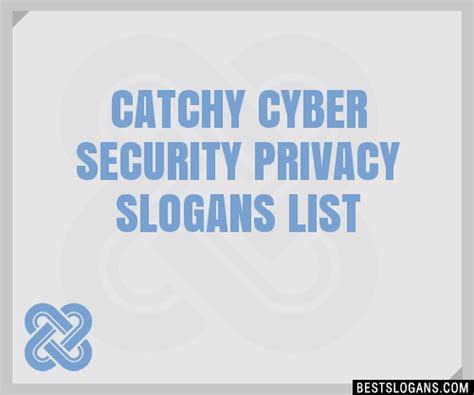 100 Catchy Cyber Security Privacy Slogans 2024 Generator Phrases