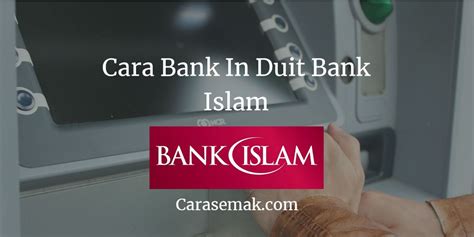 Cara daftar bank islam online. Cara Bank In Duit Bank Islam ATM Cash Deposit Machine (CDM)