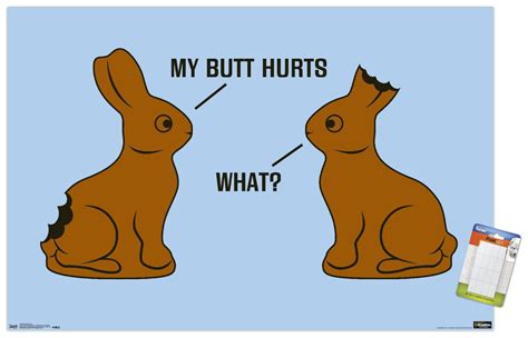 Snorg Tees Chocolate Bunny My Butt Hurts Premium Poster And Poster Mount Bundle