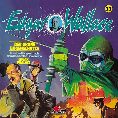 Edgar Wallace Folge 11 Der Grüne Bogenschütze