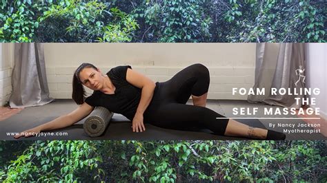 Foam Rolling The Self Massage