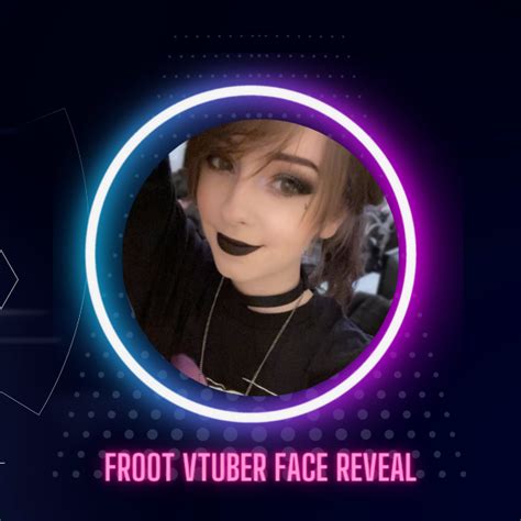 Froot Vtuber Face Reveal Age And Much More