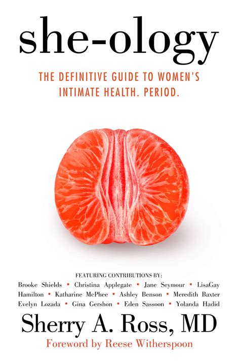 She Ology The Definitive Guide To Womens Intimate Health Period She Ology Sexual Wellness
