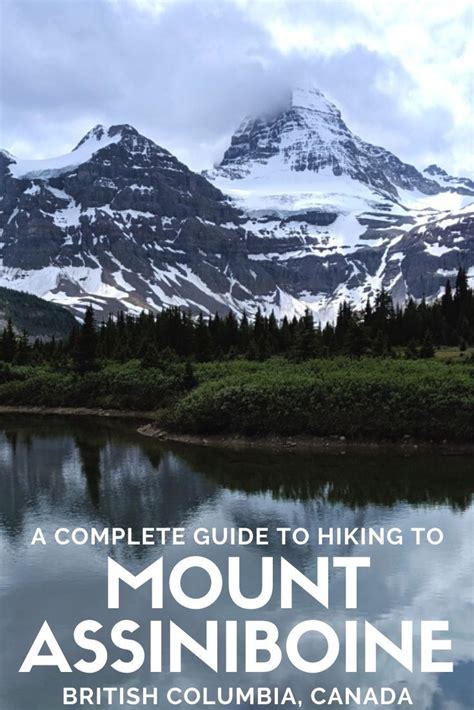 Mount Assiniboine Is The Jewel In The Crown Of The Canadian Rockies And