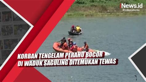 Video Korban Tengelam Perahu Bocor Di Waduk Saguling Ditemukan Tewas