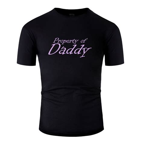 Fashion Property Of Daddy Ddlg Brat Little Bdsm Submissive Men T Shirt 2020 Homme Cotton Mens